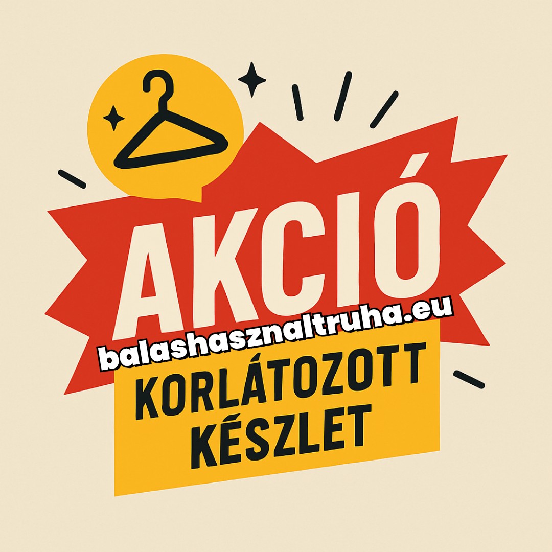 HASZNÁLT RUHA AKCIÓ
