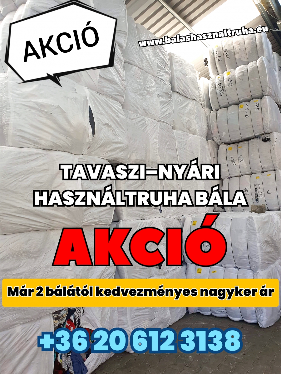 tavaszi-nyari hasznaltruha bala nagykereskedes raktar keszlet 2 balatol kedvezmeny